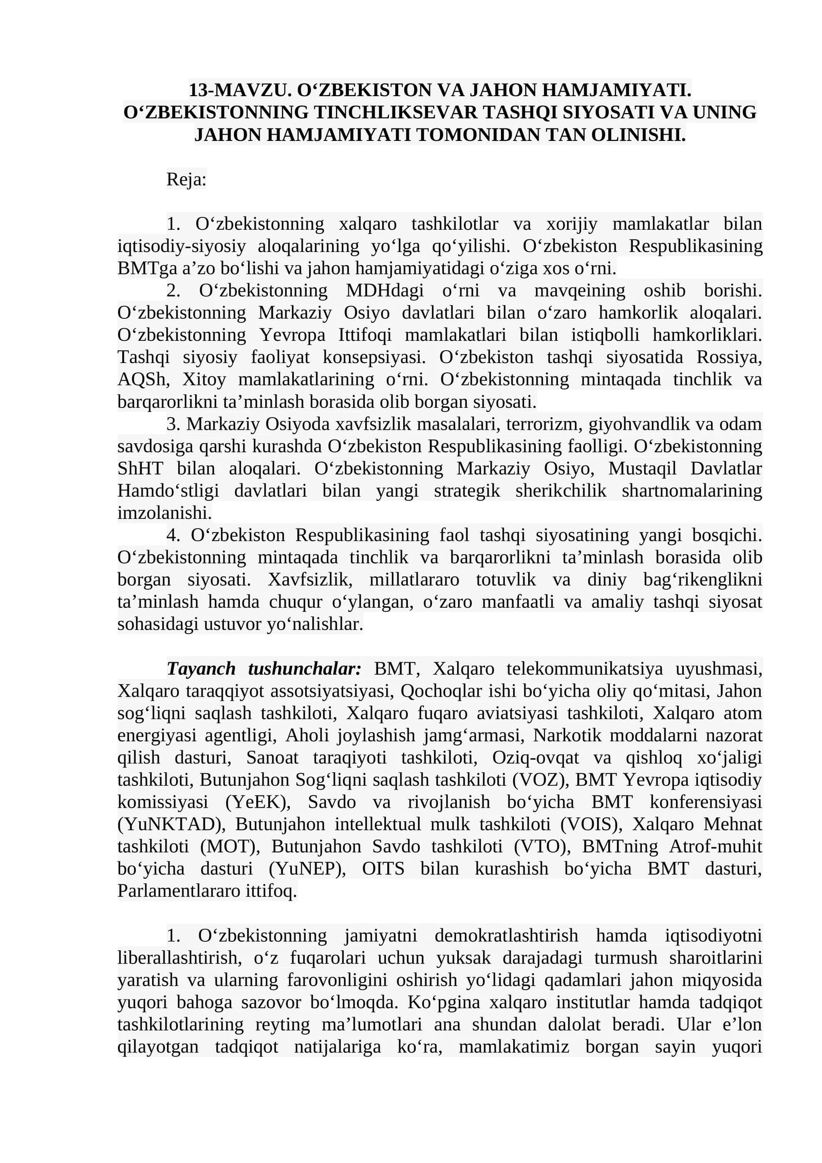 O'ZBEKISTON VA JAHON HAMJAMIYATI. O‘ZBEKISTONNING TINCHLIKSEVAR TASHQI SIYOSATI VA UNING JAHON HAMJAMIYATI TOMONIDAN TAN OLINISHI