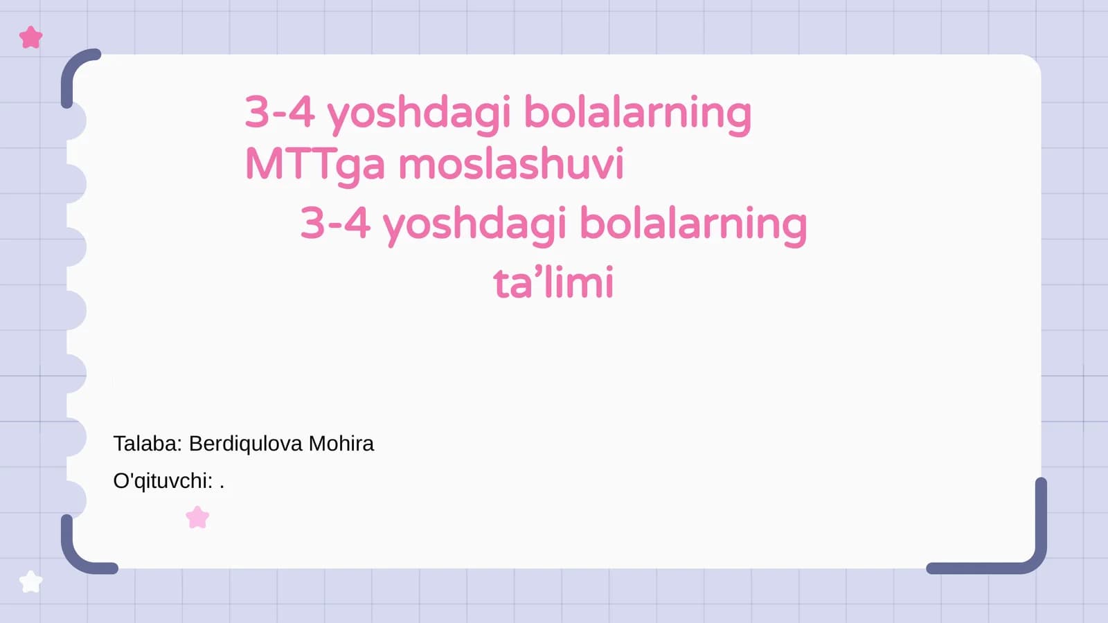 3-4 yoshdagi bolalarning MTTga moslashuvi
