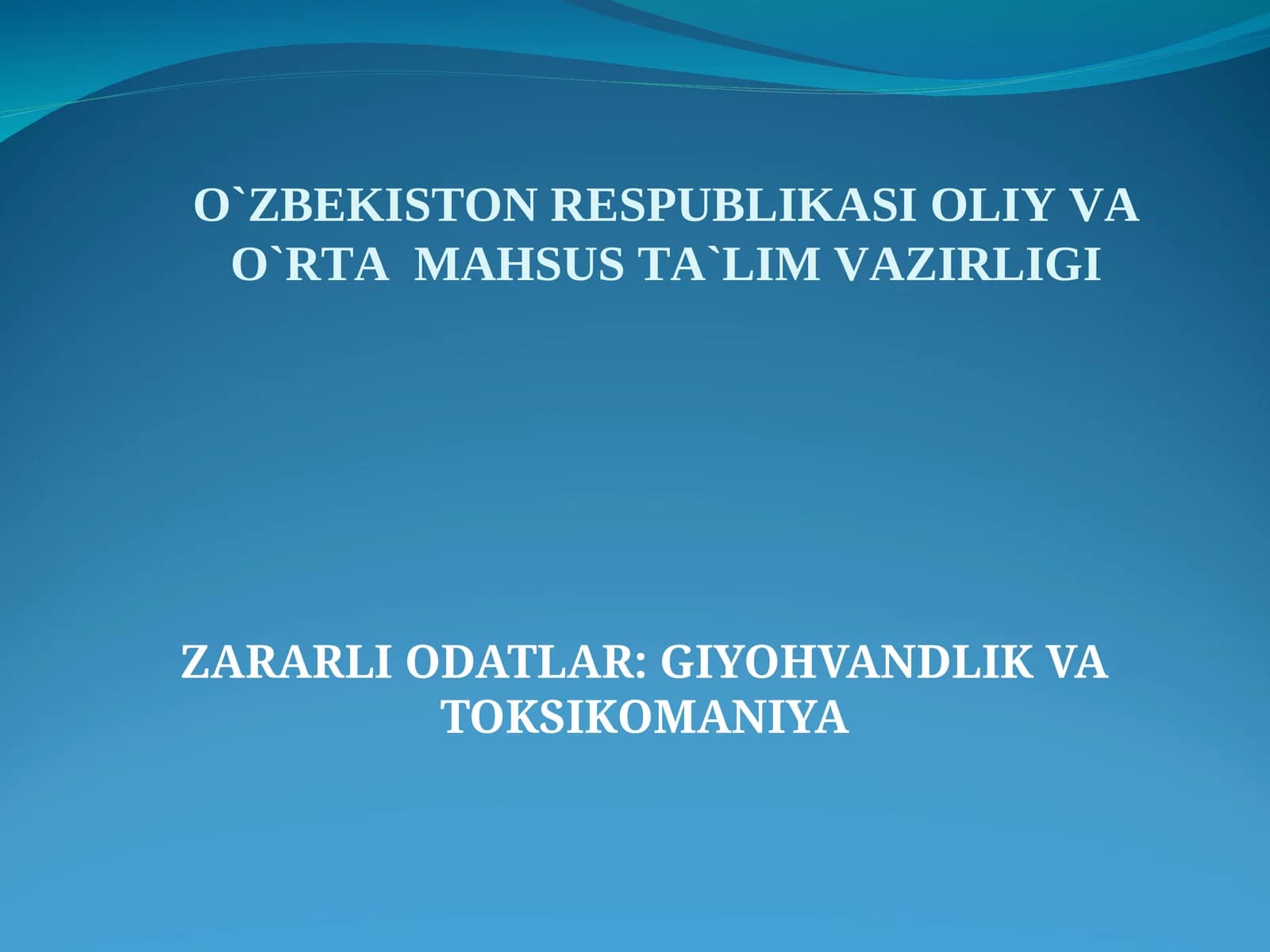 Giyohvandlik va Toksikomaniya