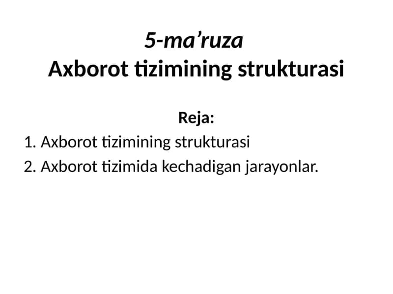 Axborot tizimining strukturasi