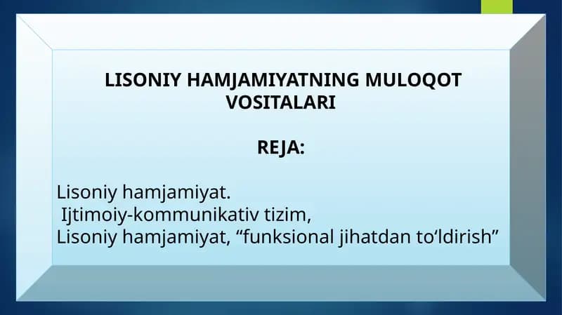 LISONIY HAMJAMIYATNING MULOQOT VOSITALARI
