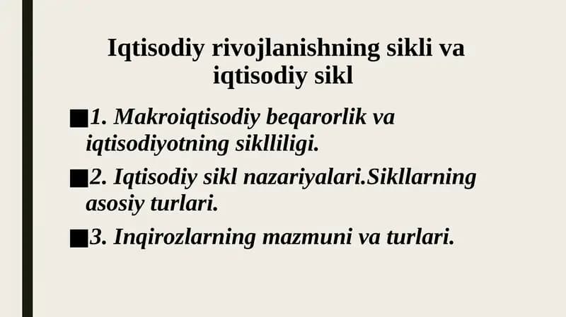 Iqtisodiy rivojlanishning sikli va iqtisodiy sikl