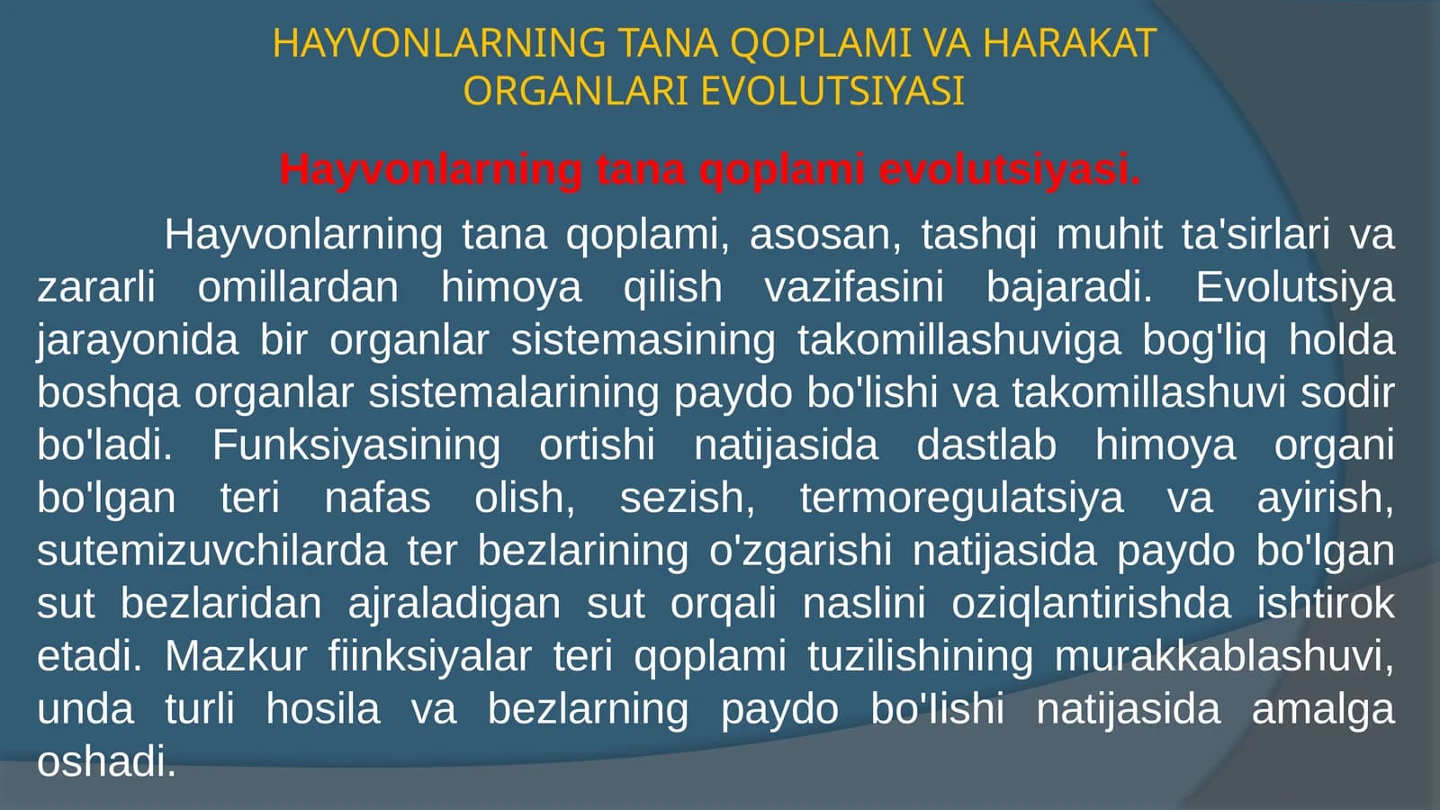 HAYVONLARNING TANA QOPLAMI VA HARAKATORGANLARI EVOLUTSIYASI