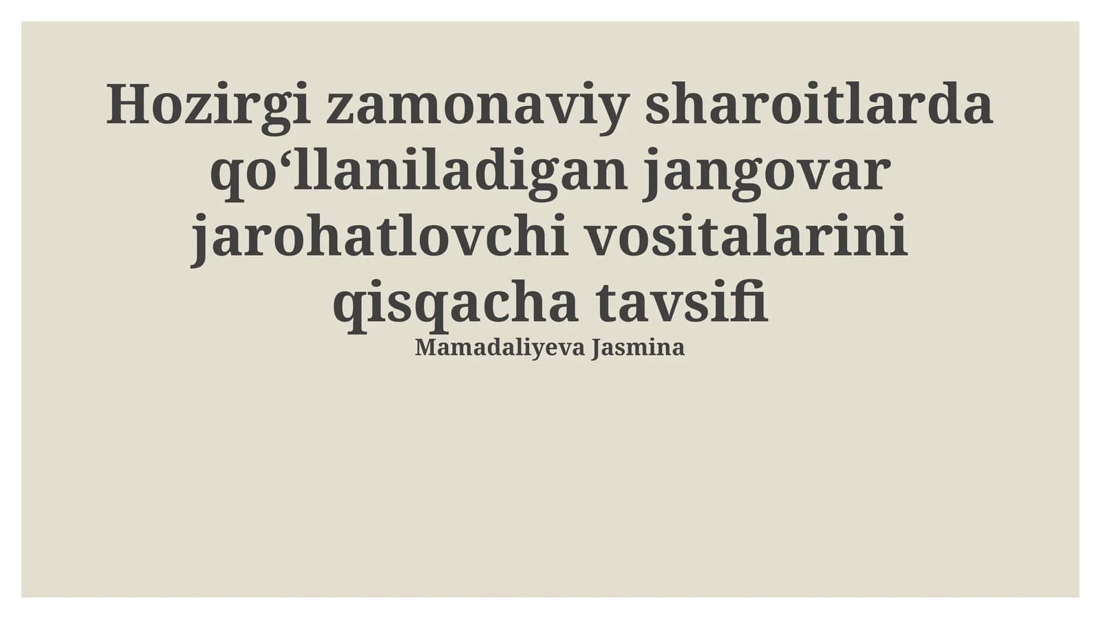 Hozirgi zamonaviy sharoitlarda qoʻllaniladigan jangovar jarohatlovchi vositalarini qisqacha tavsifi
