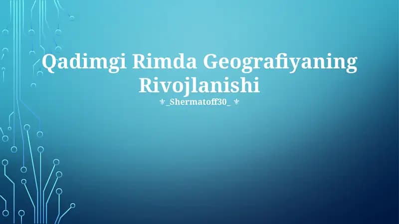 Qadimgi Rimda Geografiyaning Rivojlanishi