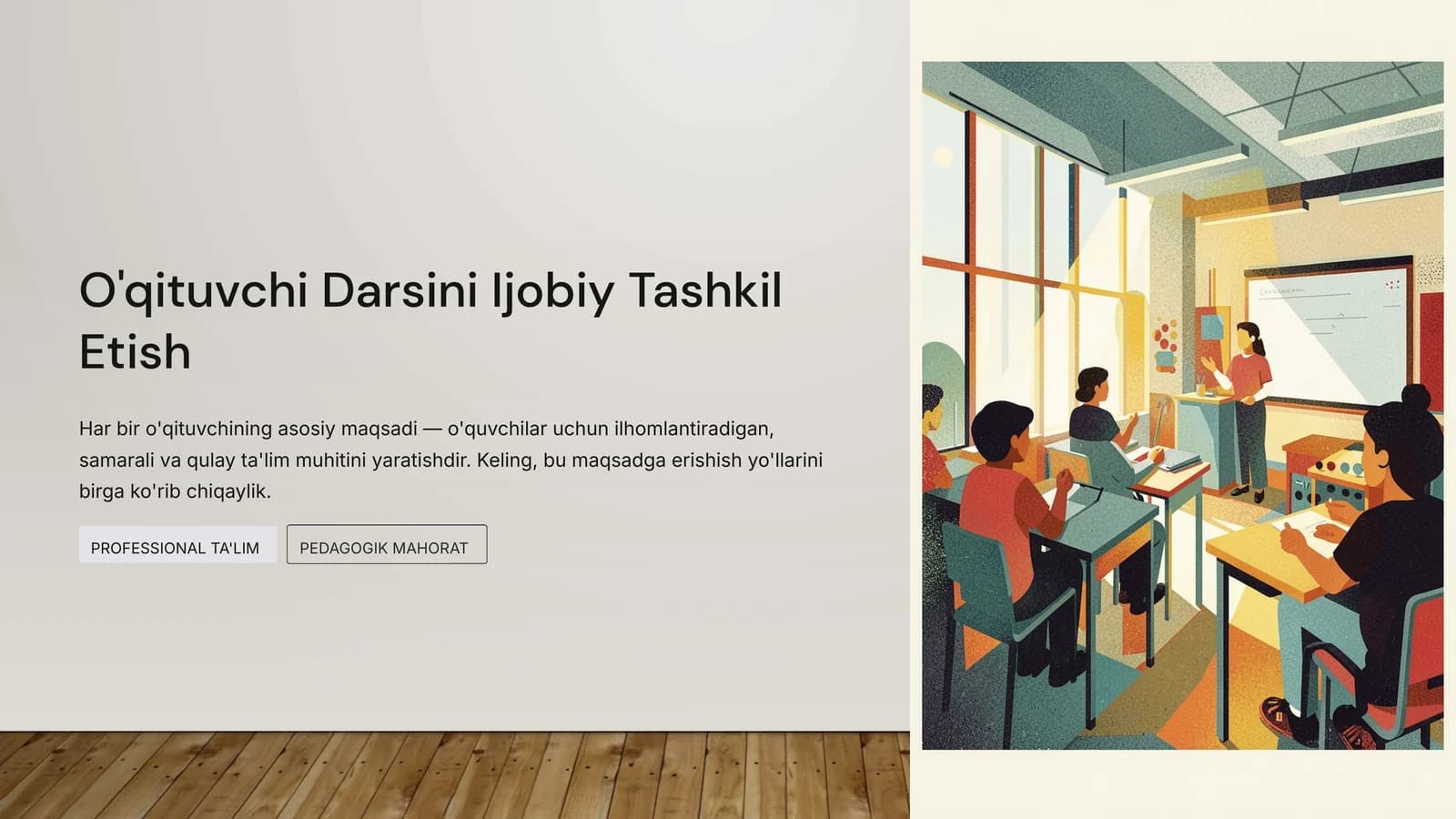 O'qituvchi Darsini Ijobiy Tashkil Etish