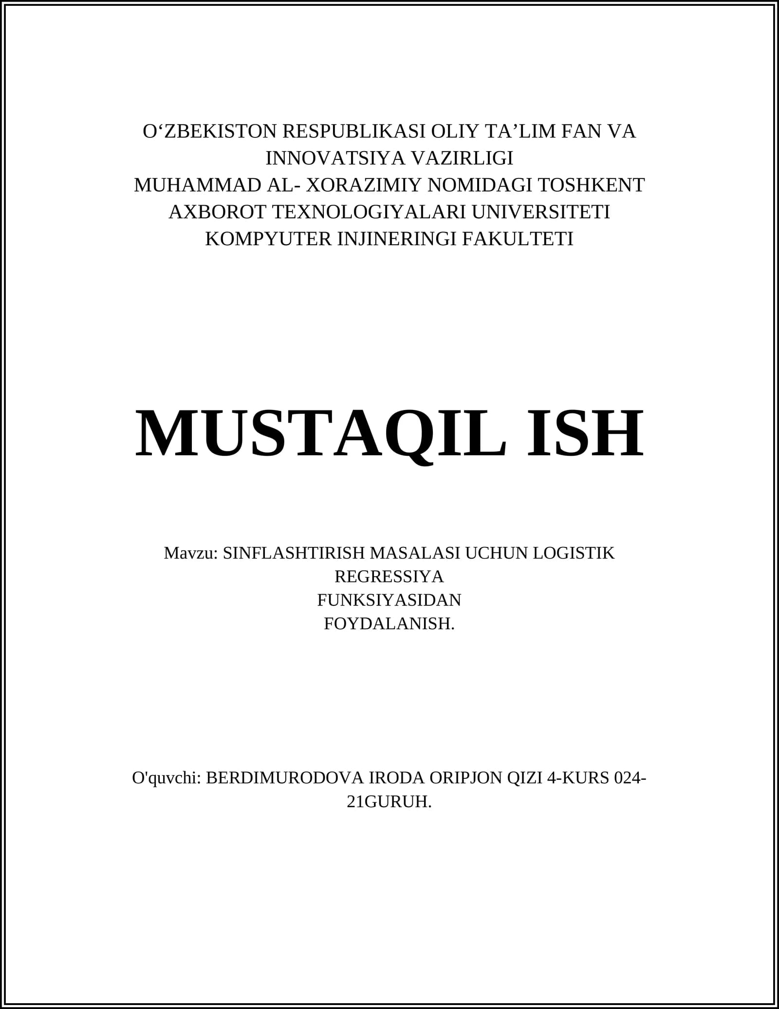 SINFLASHTIRISH MASALASI UCHUN LOGISTIK REGRESSIYA FUNKSIYASIDAN Foydalanish