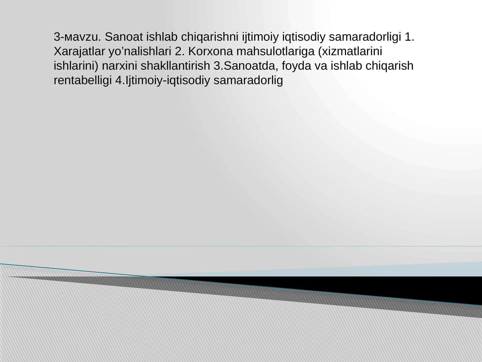 Sanoat ishlab chiqarishni ijtimoiy iqtisodiy samaradorligi
