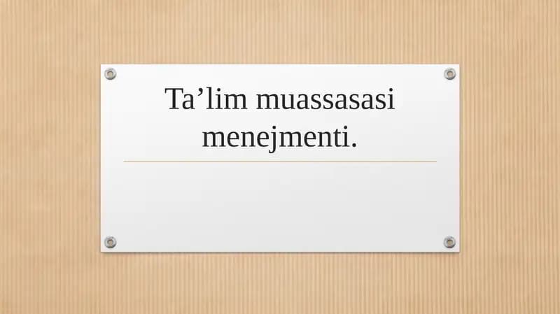 Taʼlim muassasasi menejmenti. 2