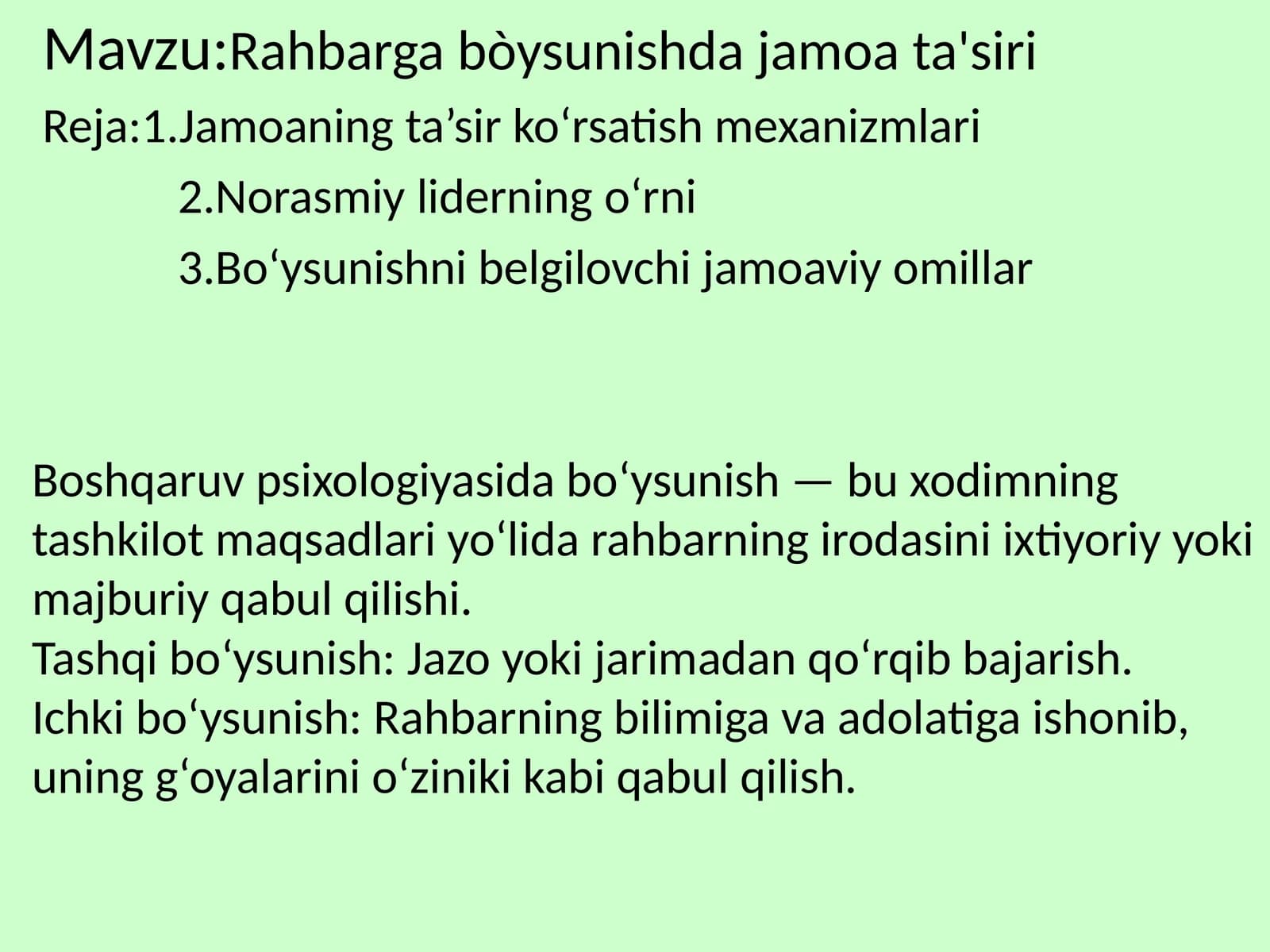 Rahbarga bòysunishda jamoa ta'siri