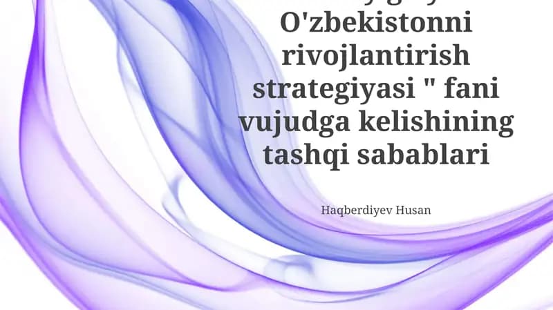 Milliy g'oya: O'zbekistonni rivojlantirish strategiyasi