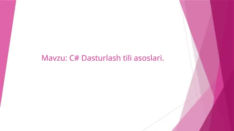 C# Dasturlash tili asoslari