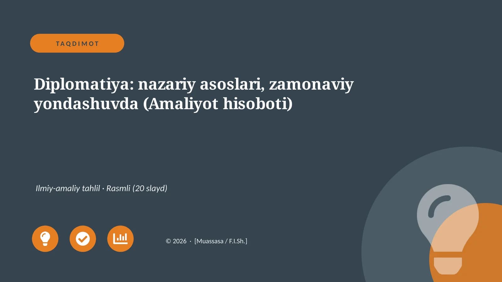 Diplomatiya: nazariy asoslari, zamonaviy yondashuvda (Amaliyot hisoboti)