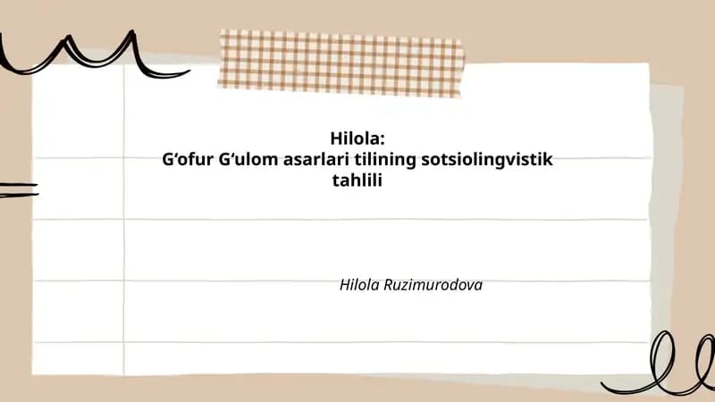Hilola: G‘ofur G‘ulom asarlari tilining sotsiolingvistik tahlili