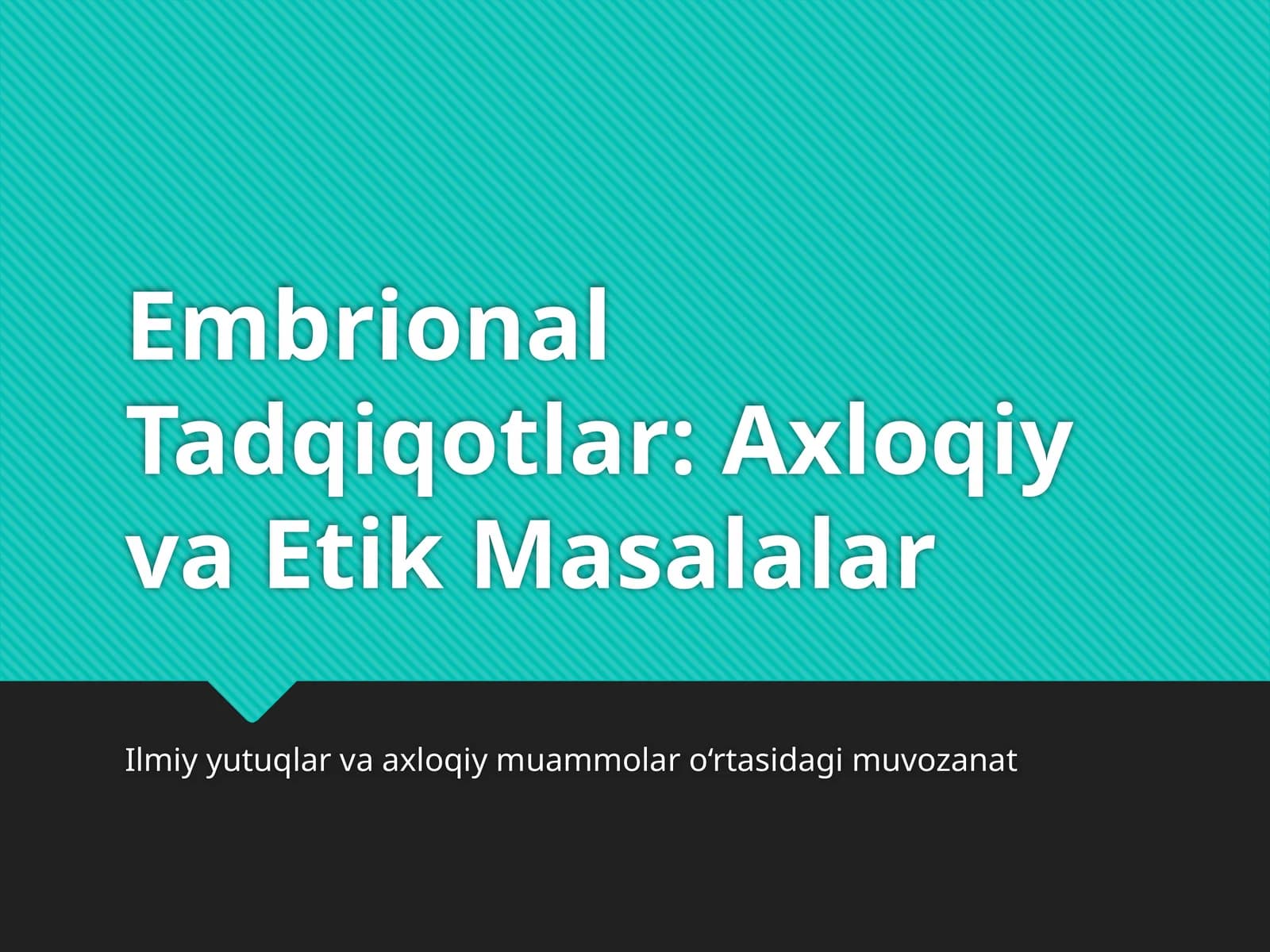 Embrional Tadqiqotlar: Axloqiy va Etik Masalalar