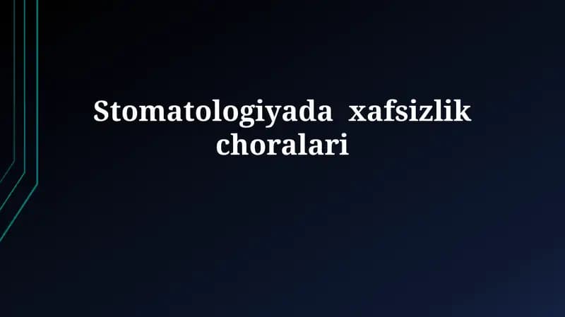 Stomatologiyadaxafsizlikchoralari