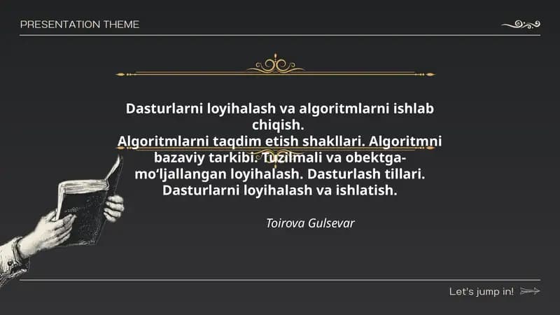 Dasturlarni loyihalash va algoritmlarni ishlab chiqish