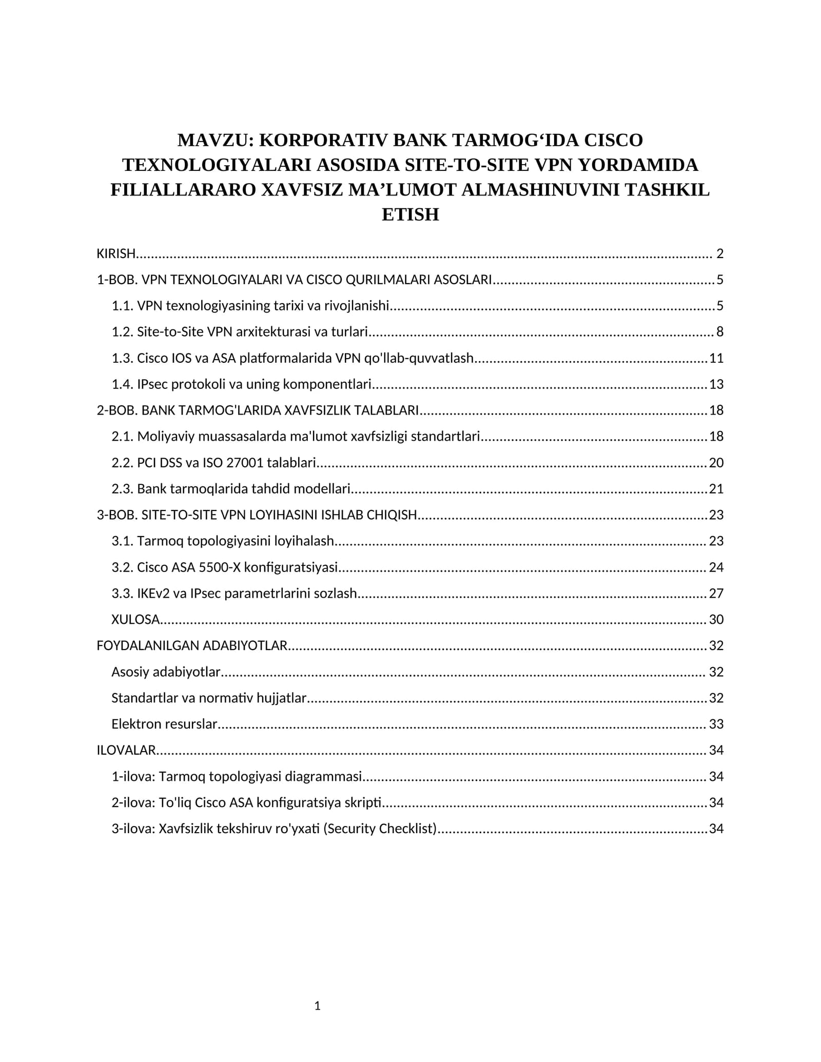 Korporativ bank tarmog‘ida Cisco texnologiyalari asosida Site-to-Site VPN yordamida filiallararo xavfsiz ma’lumot almashinuvini tashkil etish
