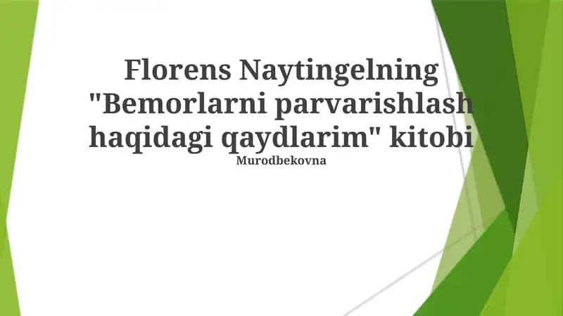 Bemorlarni parvarishlash haqidagi qaydlarim kitobi