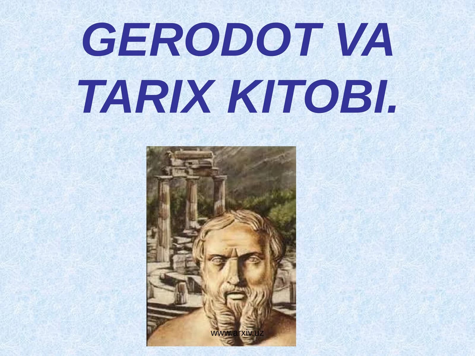 GERODOT VA TARIX KITOBI
