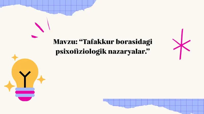 Tafakkur borasidagi psixofiziologik nazaryalar