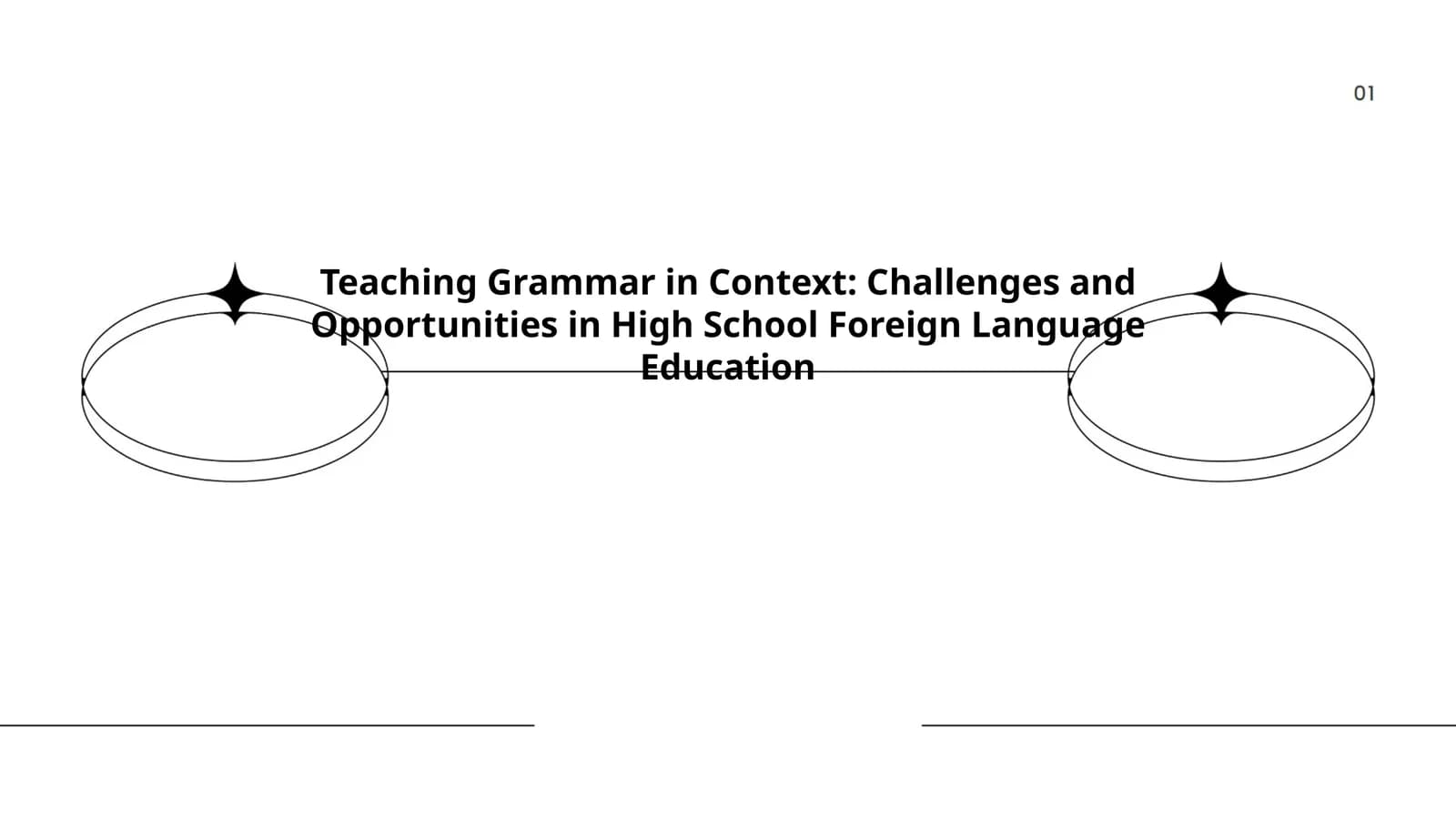 Teaching Grammar in Context: Challenges and Opportunities in High School Foreign Language Education