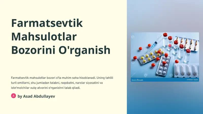 Farmatsevtik Mahsulotlar Bozorini O'rganish