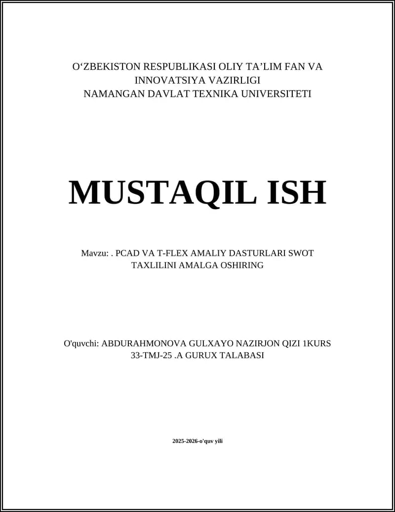 PCAD va T-FLEX AMALIY DASTURLARI SWOT TAXLILINI AMALGA OSHIRING