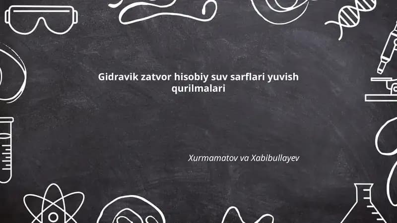 Gidravik zatvor hisobiy suv sarflari yuvish qurilmalari