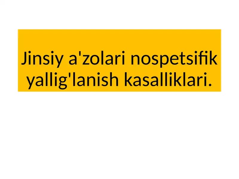 Jinsiya'zolarinospetsifikyallig'lanishkasalliklari