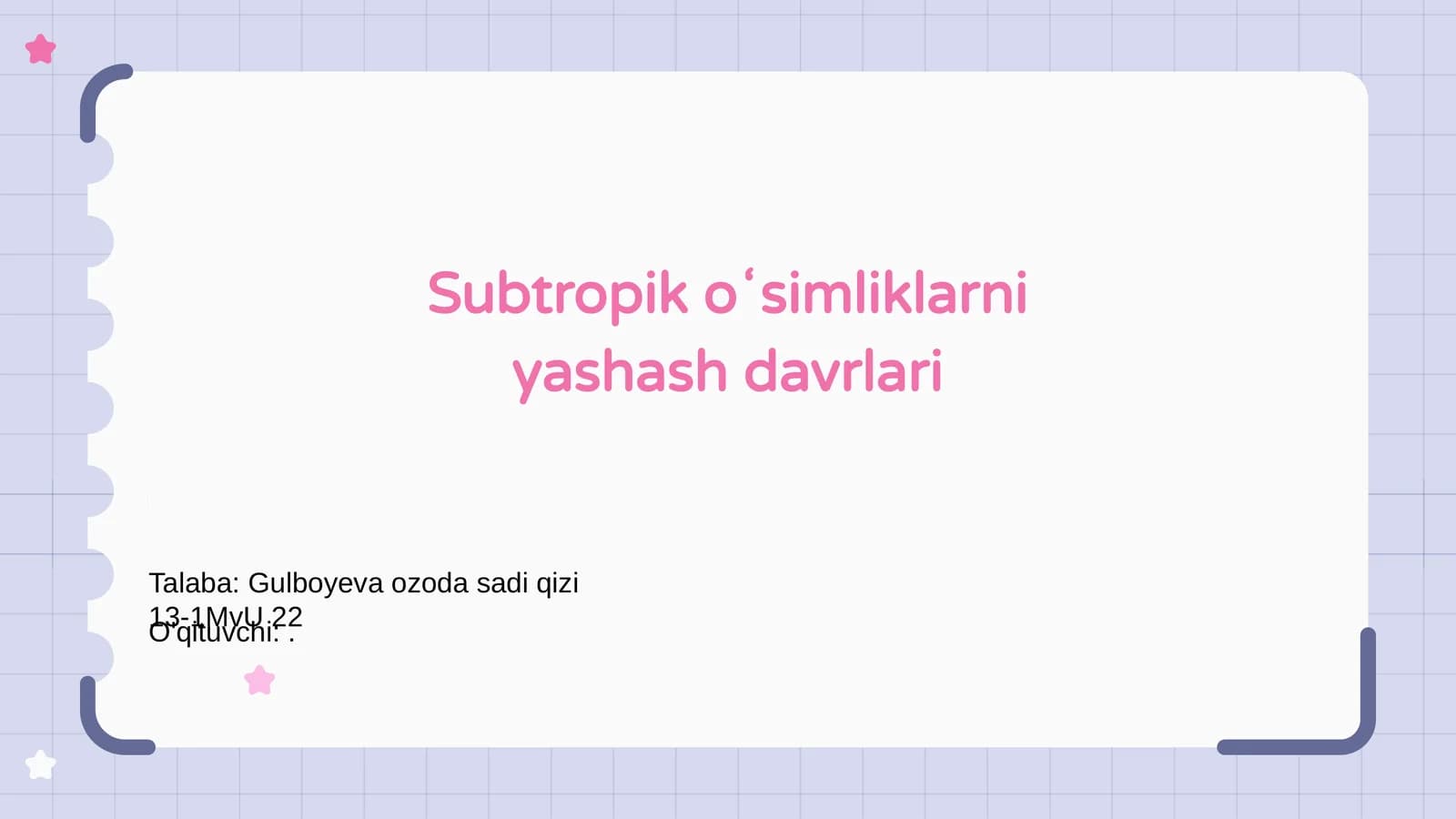 Subtropik oʻsimliklarni yashash davrlari