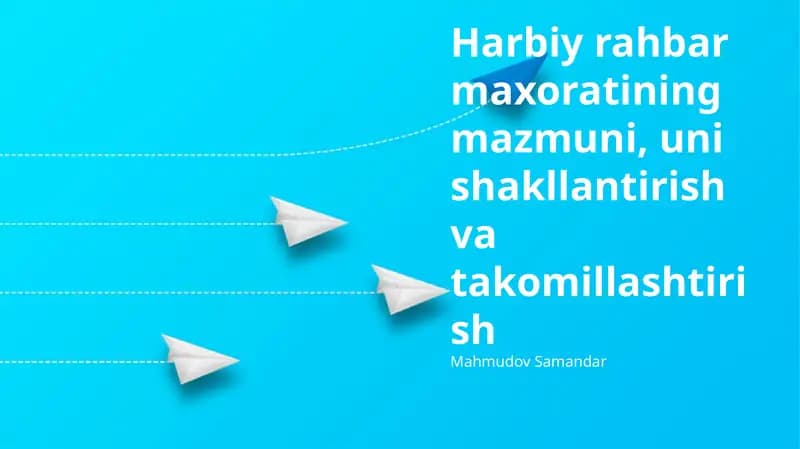 Harbiy yetakchilik mahoratining mohiyati va shakllanishi