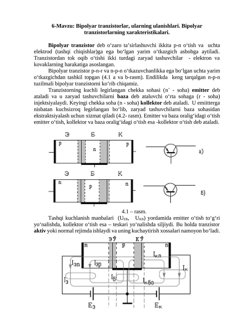 Bipolyar tranzistorlar, ularning ulanishlari. Bipolyar tranzistorlarning xarakteristikalari.