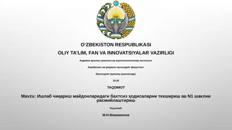Ишлаб чиқариш майдонларидаги бахтсиз ҳодисаларни текшириш ва N1 шаклни расмийлаштириш