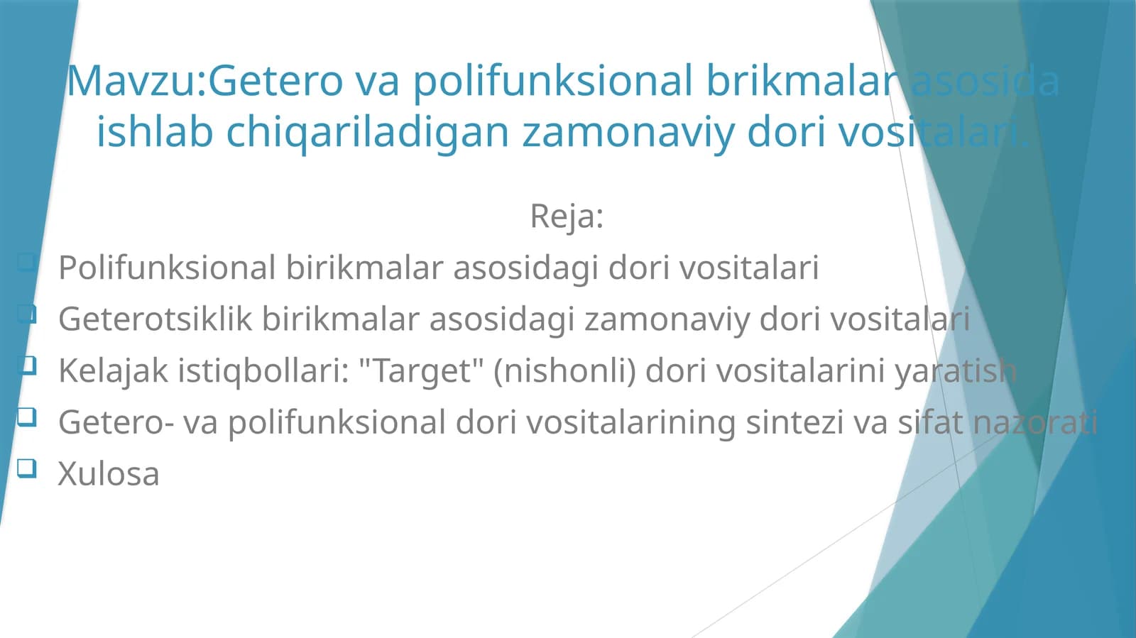 Getero va polifunksional brikmalar asosida ishlab chiqariladigan zamonaviy dori vositalari.