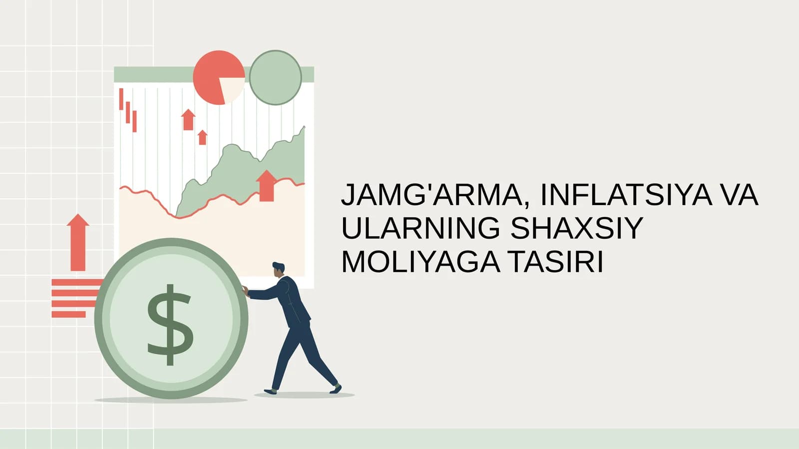 JAMG'ARMA, INFLATSIYA VA ULARNING SHAXSIY MOLIYAGA TASIRI