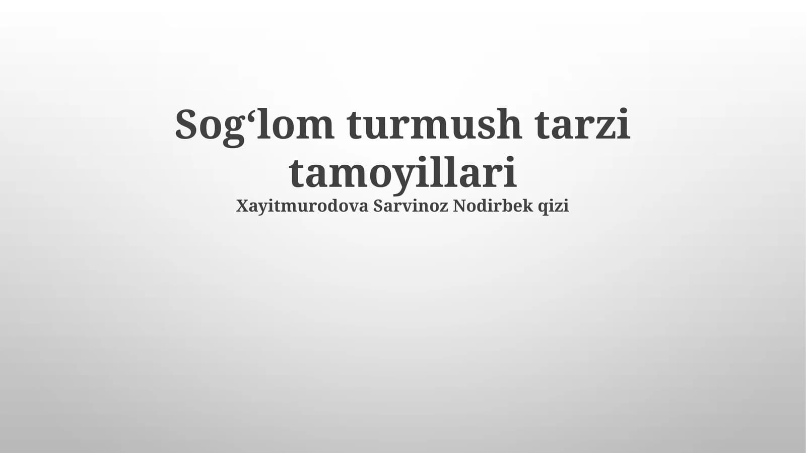 Sogʻlom turmush tarzi tamoyillari