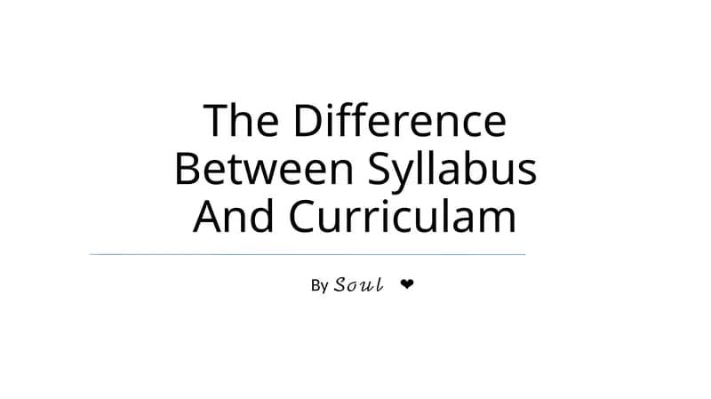 The Difference Between Syllabus And Curriculam