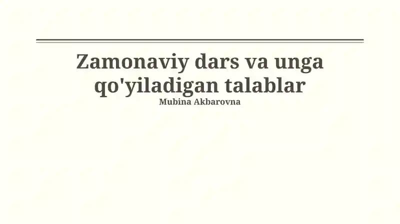 Zamonaviy Darsning Mohiyati