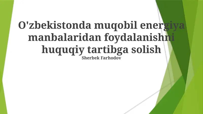 O'zbekistonda muqobil energiya manbalaridan foydalanishni huquqiy tartibga solish