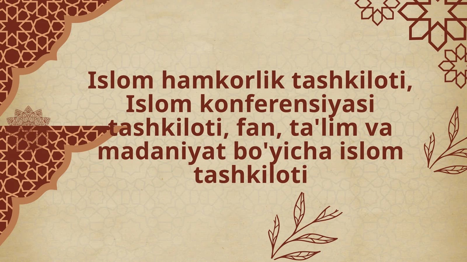 Islom hamkorlik tashkiloti, Islom konferensiyasi tashkiloti, fan, ta'lim va madaniyat bo'yicha islom tashkiloti