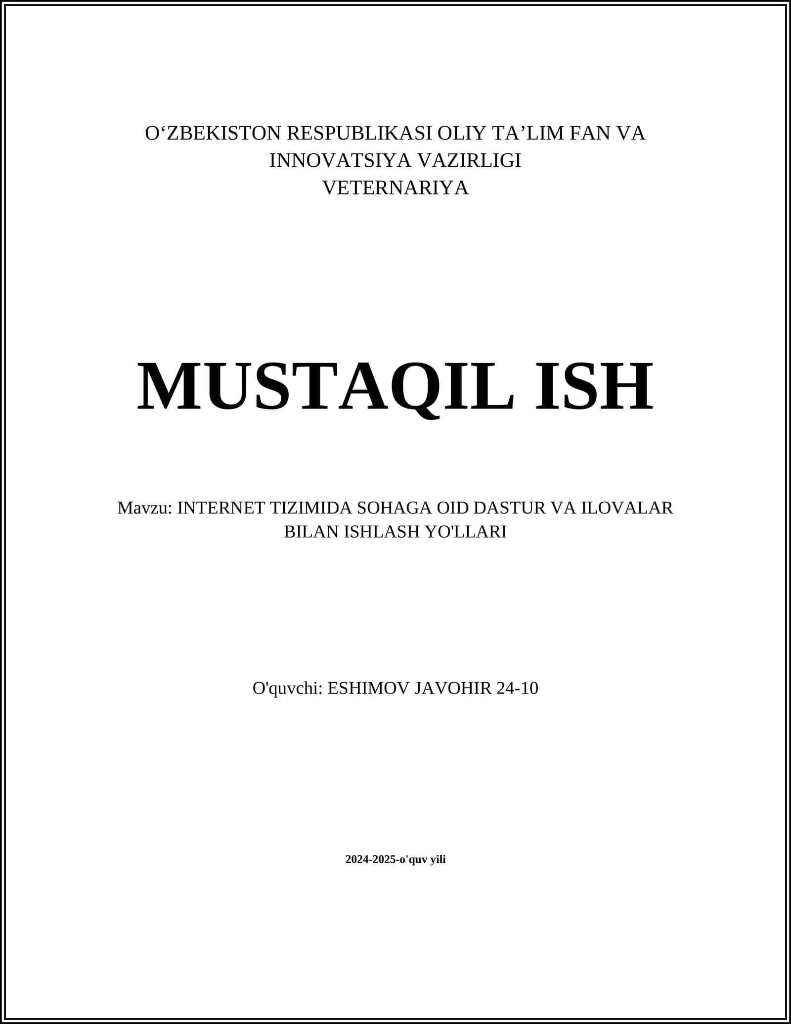INTERNET TIZIMIDA SOHAGA OID DASTUR VA ILOVALAR BILAN ISHLASH YO'LLARI