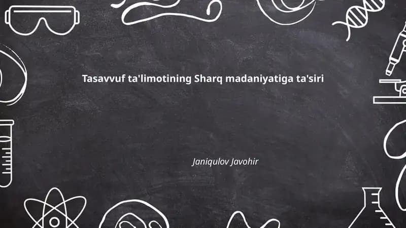 Tasavvuf ta'limotining Sharq madaniyatiga ta'siri
