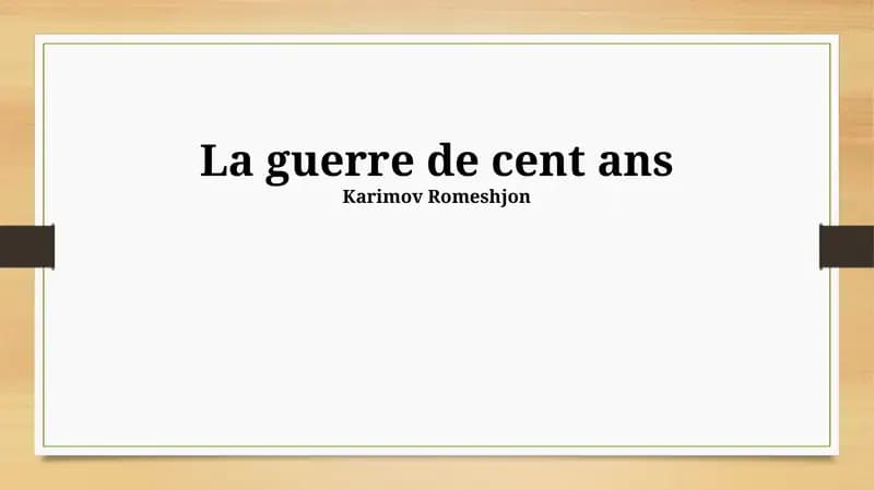 La guerre de cent ans