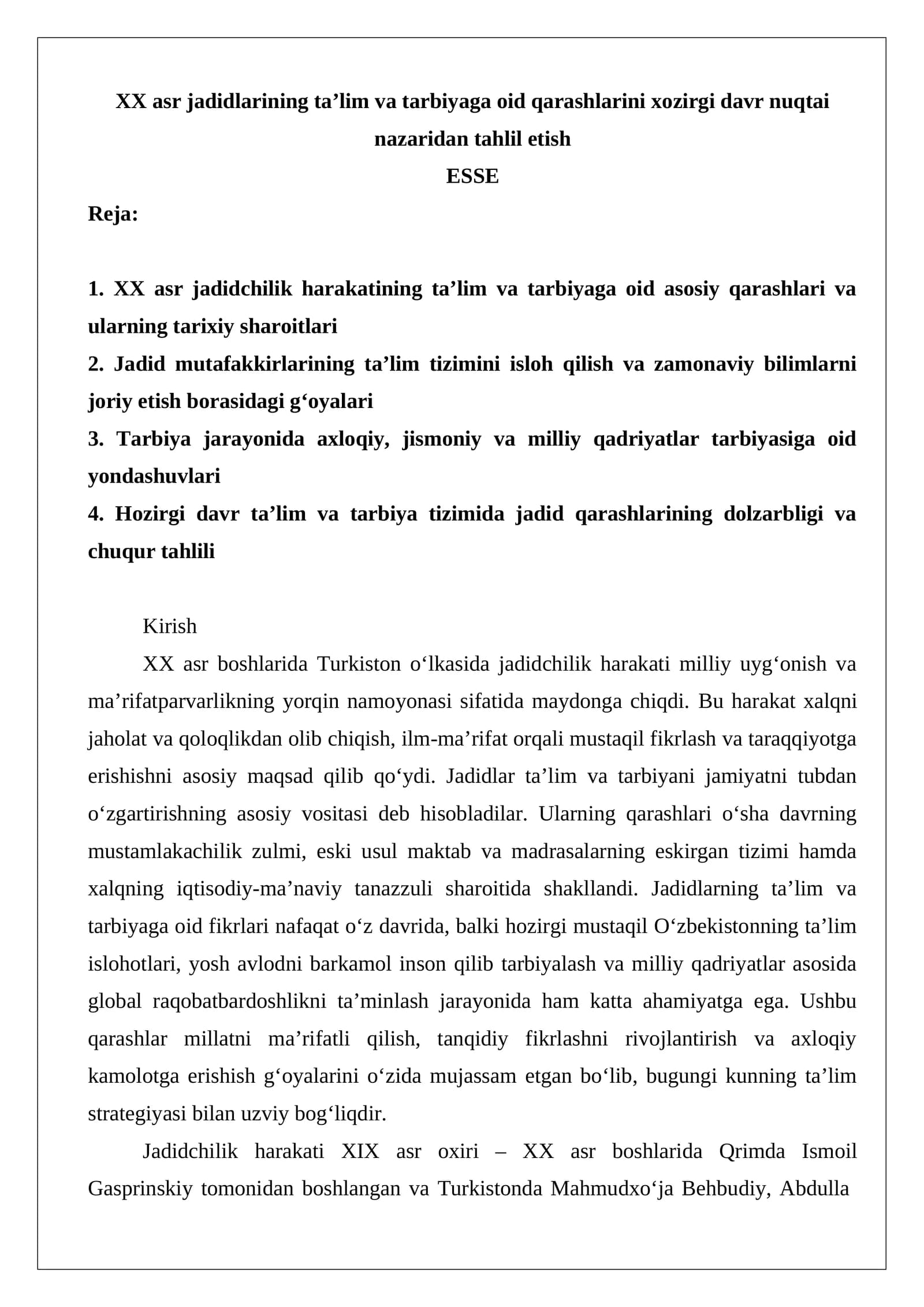 XX asr jadidlarining taʼlim va tarbiyaga oid qarashlarini xozirgi davr nuqtai nazaridan tahlil etish