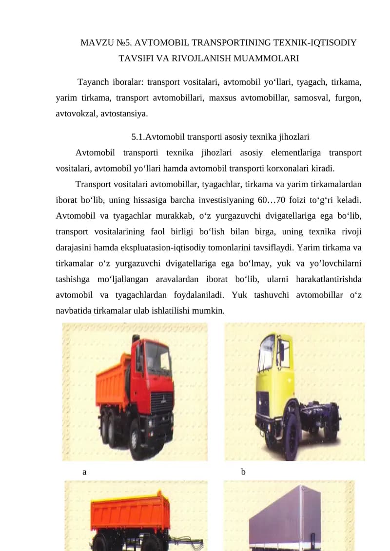АVTOMOBIL TRАNSPORTINING TEXNIK-IQTISODIY TАVSIFI VА RIVOJLАNISH MUАMMOLАRI