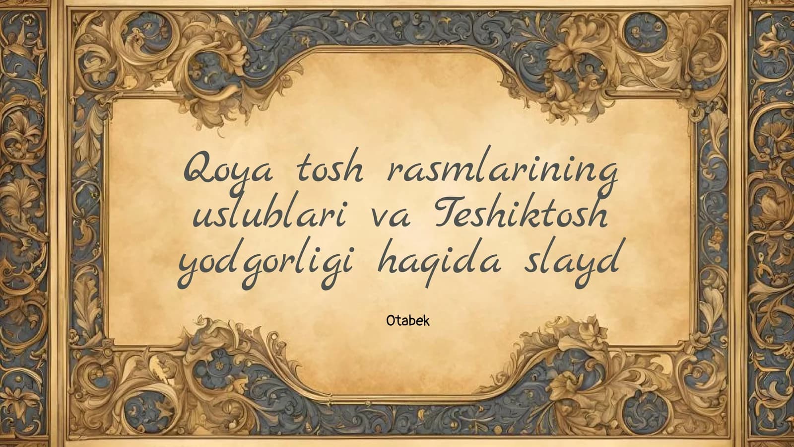 Qoya tosh rasmlarining uslublari va Teshiktosh yodgorligi haqida slayd