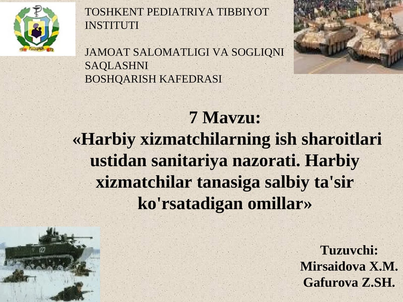 Harbiy xizmatchilarning ish sharoitlari ustidan sanitariya nazorati. Harbiy xizmatchilar tanasiga salbiy ta'sir ko'rsatadigan omillar