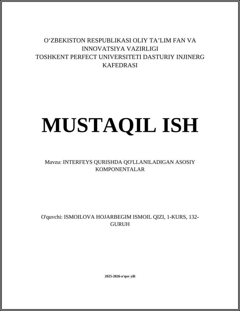 INTERFEYS QURISHDA QO'LLANILADIGAN ASOSIY KOMPONENTALAR