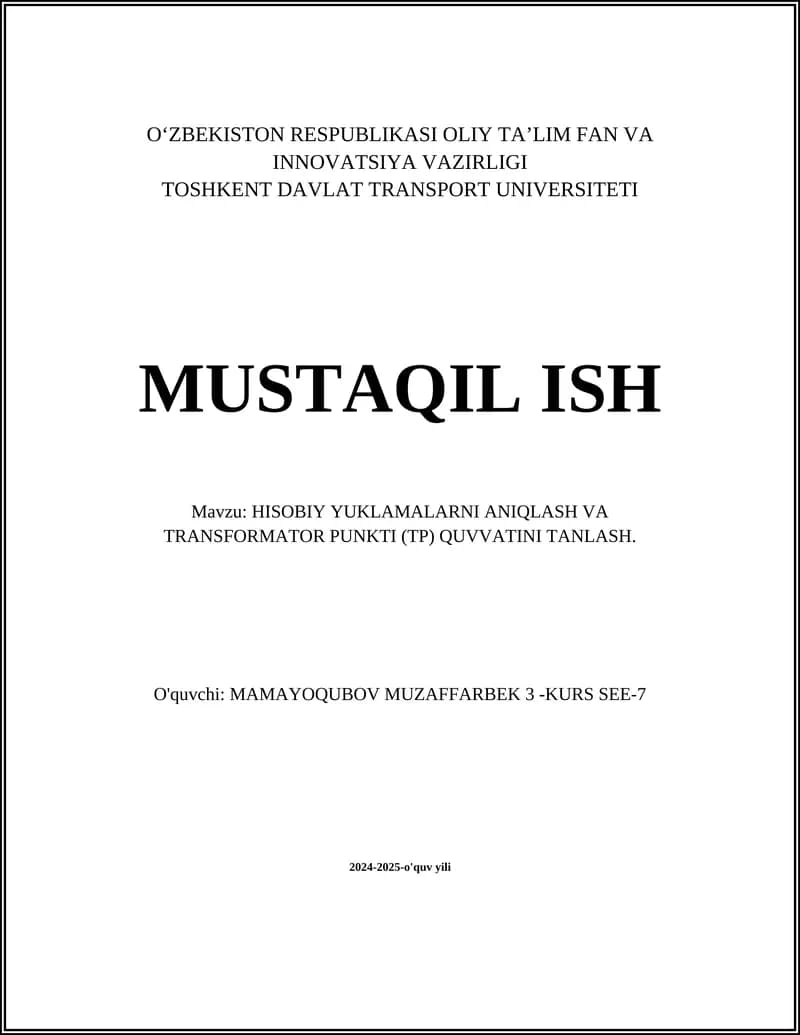 Hisobiy Yuklamalarni Aniqlash va Transformator Punkti (TP) Quvvatini Tanlash